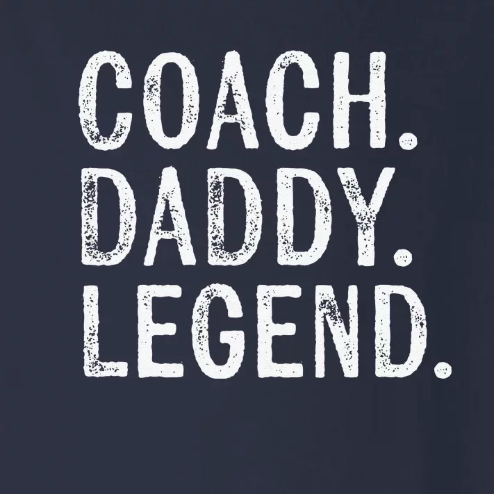 Coaching Gifts Coach Daddy Legend Fathers Day Dad Toddler Long Sleeve Shirt