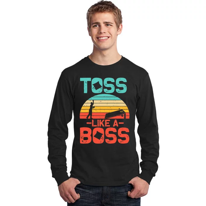 Cornhole Gift Cool Cornhole Toss Like A Boss Tall Long Sleeve T-Shirt