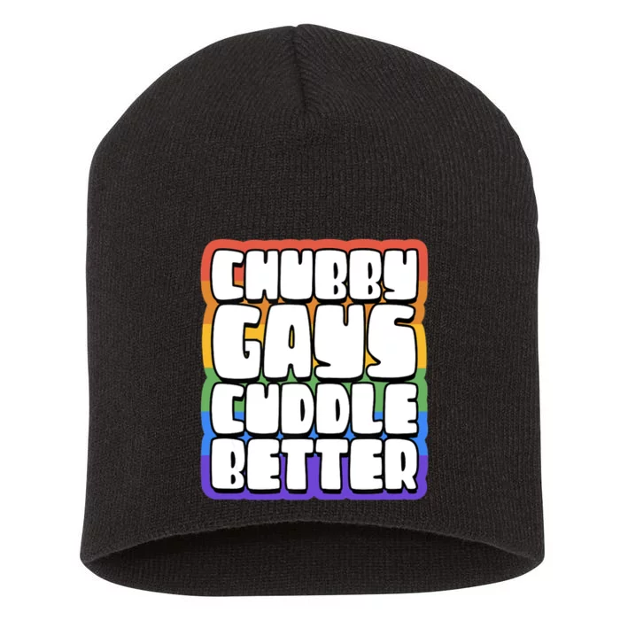 Chubby Gays Cuddle Better Funny Proud Gay Bear Husky Cute Short Acrylic Beanie