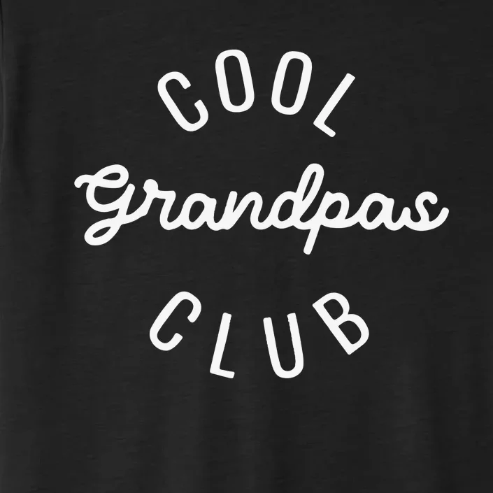 Cool Grandpas Club Fathers Day ChromaSoft Performance T-Shirt