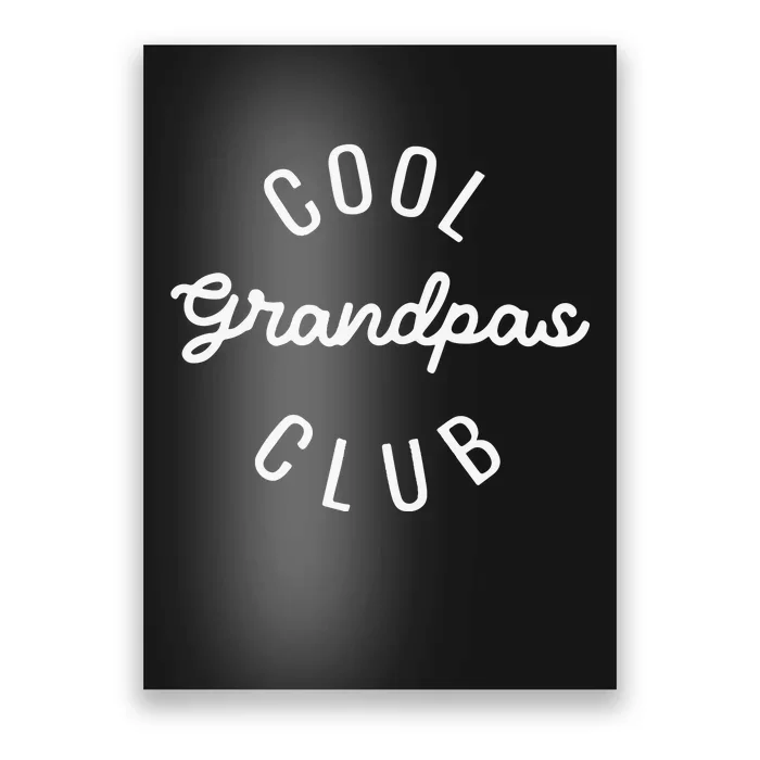 Cool Grandpas Club Fathers Day Poster