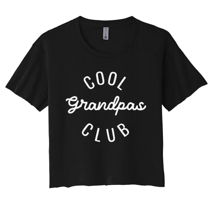 Cool Grandpas Club Fathers Day Women's Crop Top Tee