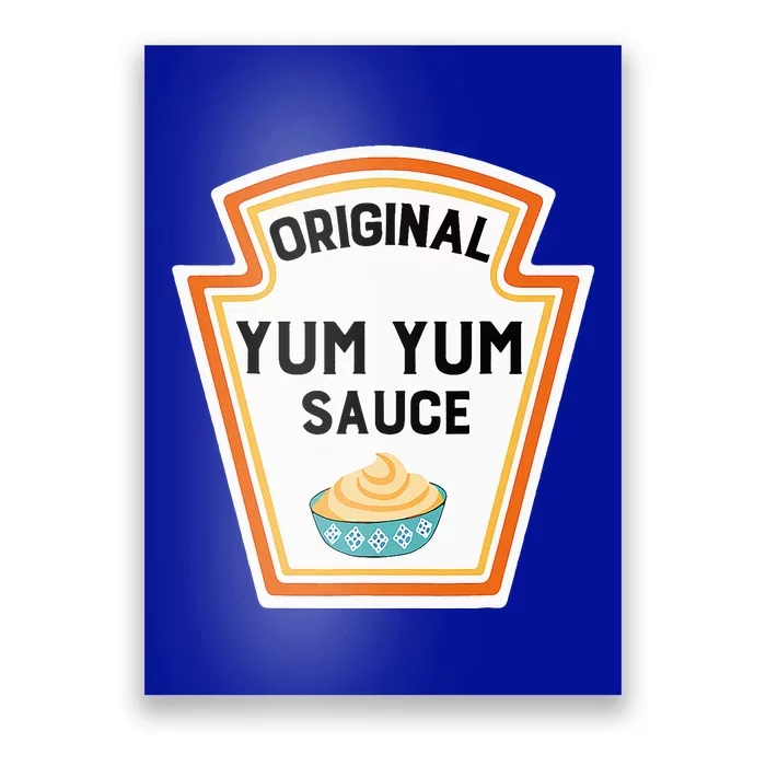 Cute Group Condiments Halloween Costume Family Yum Yum Sauce Poster