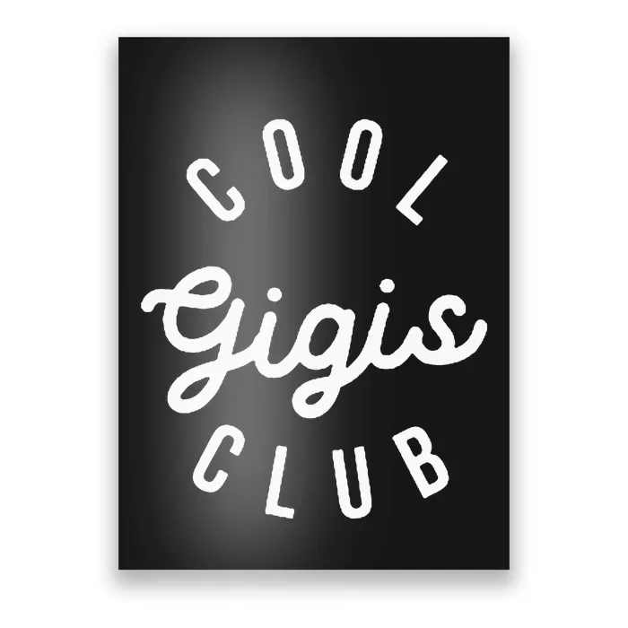 Cool Gigis Club Groovy Poster