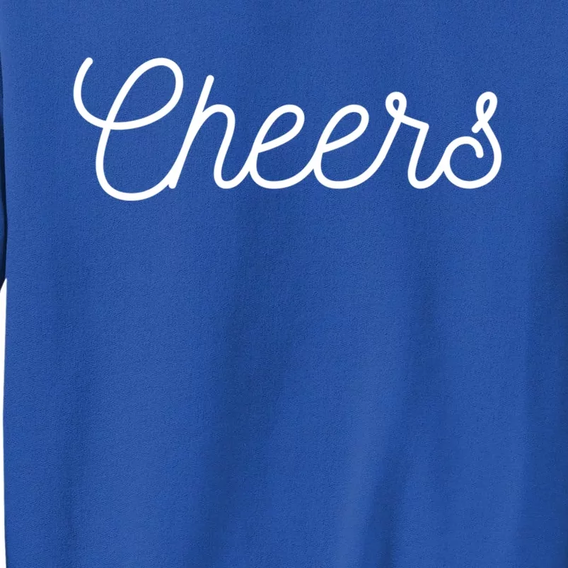 Cheers Gift Tall Sweatshirt