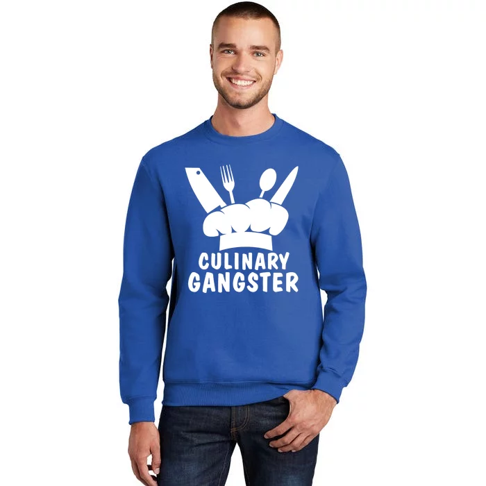 Culinary Gangster Cook Great Gift Tall Sweatshirt