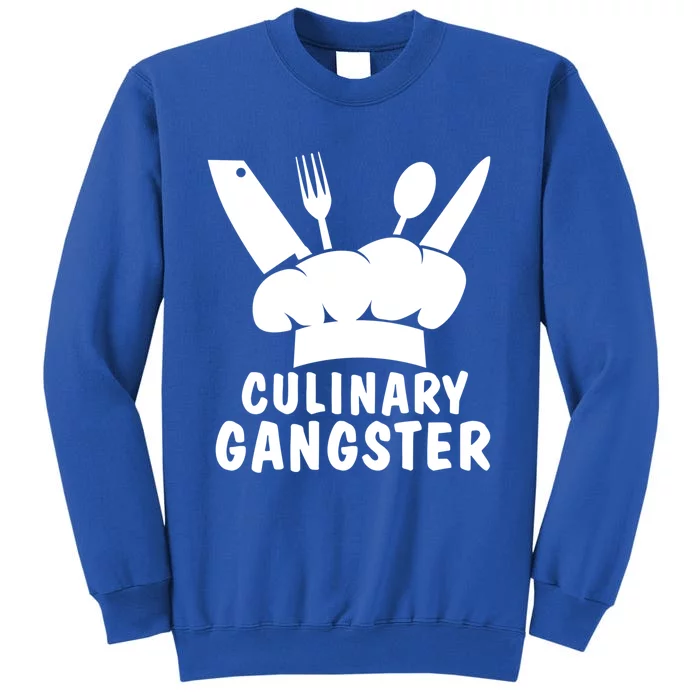 Culinary Gangster Cook Great Gift Tall Sweatshirt