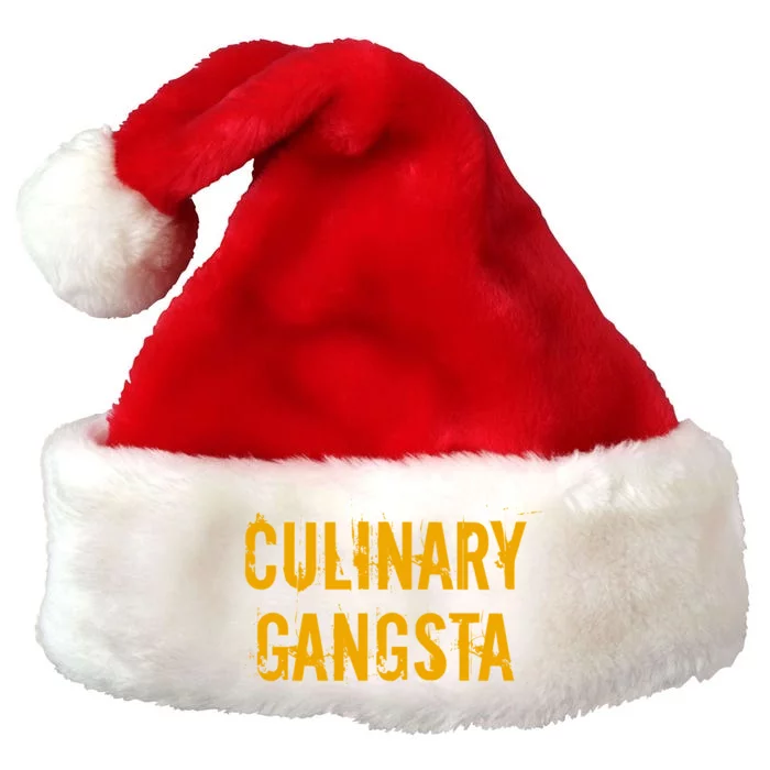 Culinary Gangsta Cute Gift Chef Culinary Gangster Meaningful Gift Premium Christmas Santa Hat