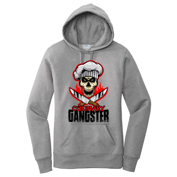 Culinary Gangster Cooking Culinary Art Cook Chef Cute Gift Women's Pullover Hoodie