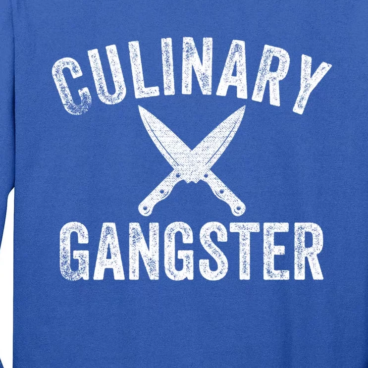 Culinary Gangster Cooking Themed Chefs Cooking Enthusiasts Gift Tall Long Sleeve T-Shirt