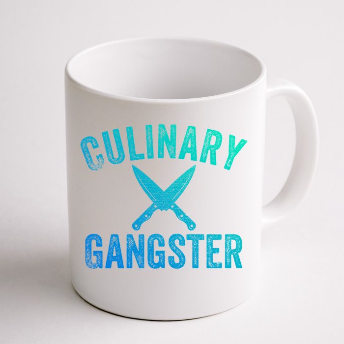 Culinary Gangster Cooking Themed Chefs Cooking Enthusiasts Meaningful Gift Front & Back Coffee Mug