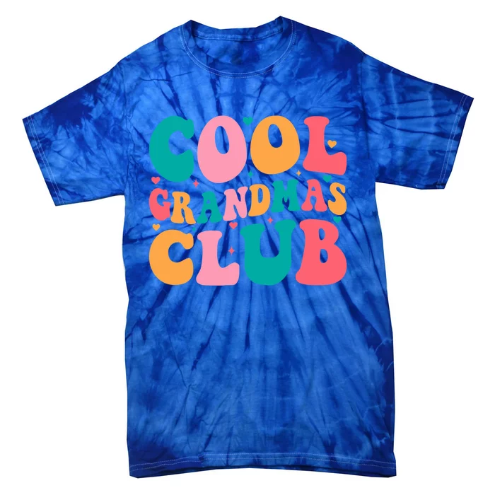 Cool Grandmas Club Mothers Day Groovy Promoted To Grandma Gift Tie-Dye T-Shirt