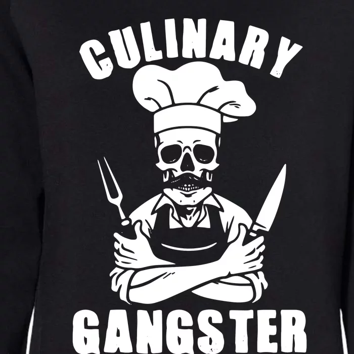 Culinary Gangster Cool Cooking Guru Womens California Wash Sweatshirt