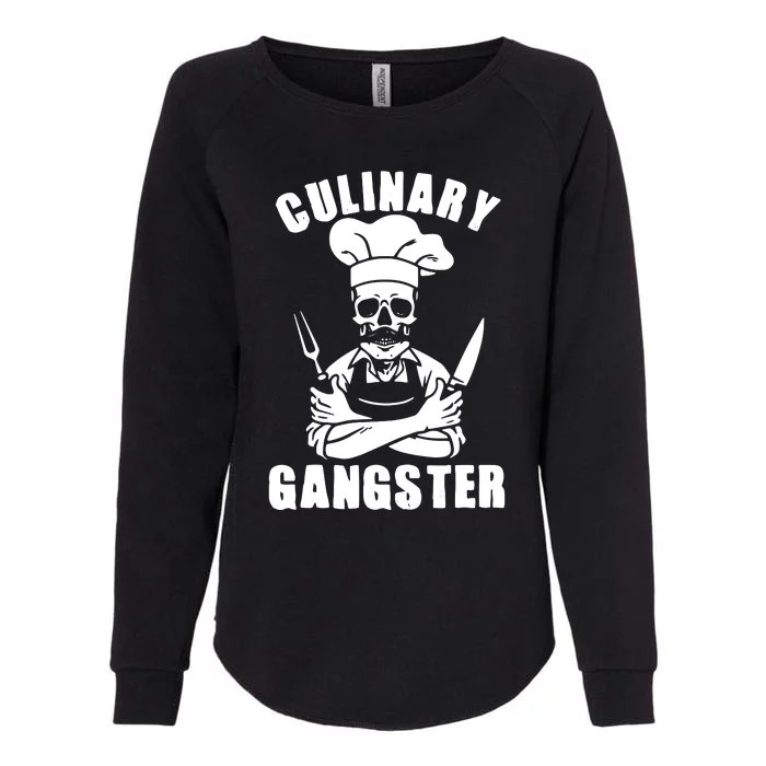 Culinary Gangster Cool Cooking Guru Womens California Wash Sweatshirt