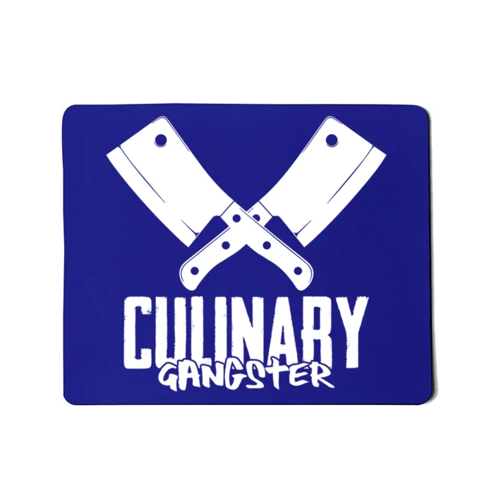 Culinary Gangster Chef Knife For Culinary Artist Cook Chef Cute Gift Mousepad