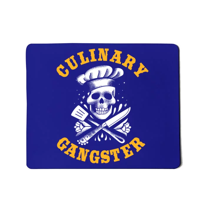 Culinary Gangster Cool Cooking Guru Gift Mousepad