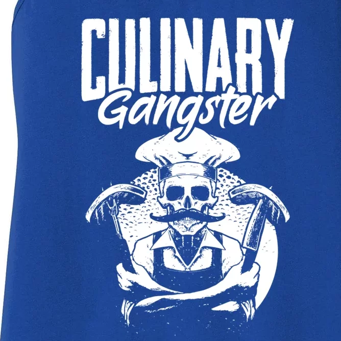 Culinary Gangster Cooking Culinary Art Cuisine Cook Chef Meaningful Gift Women's Racerback Tank