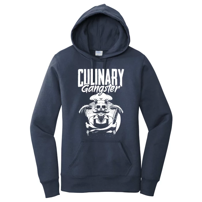 Culinary Gangster Cooking Culinary Art Cuisine Cook Chef Meaningful Gift Women's Pullover Hoodie