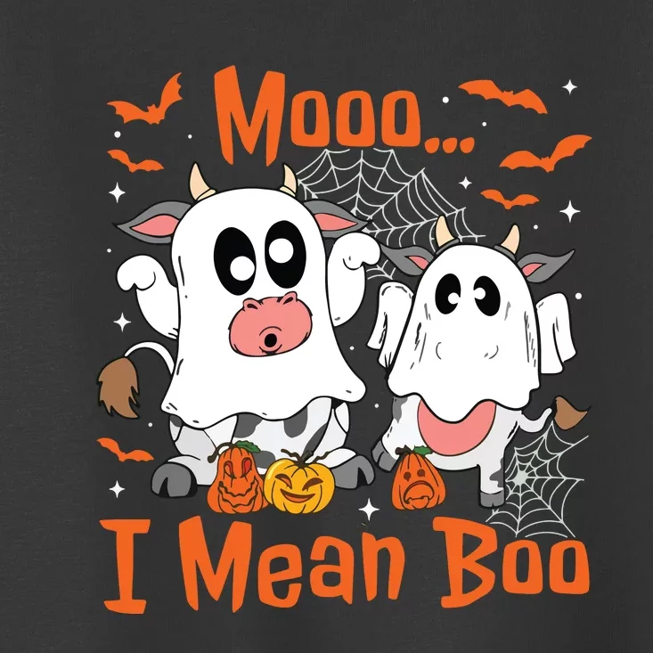 Cute Ghost Cow Moo I Mean Boo Halloween Funny Cow Lover Toddler T-Shirt