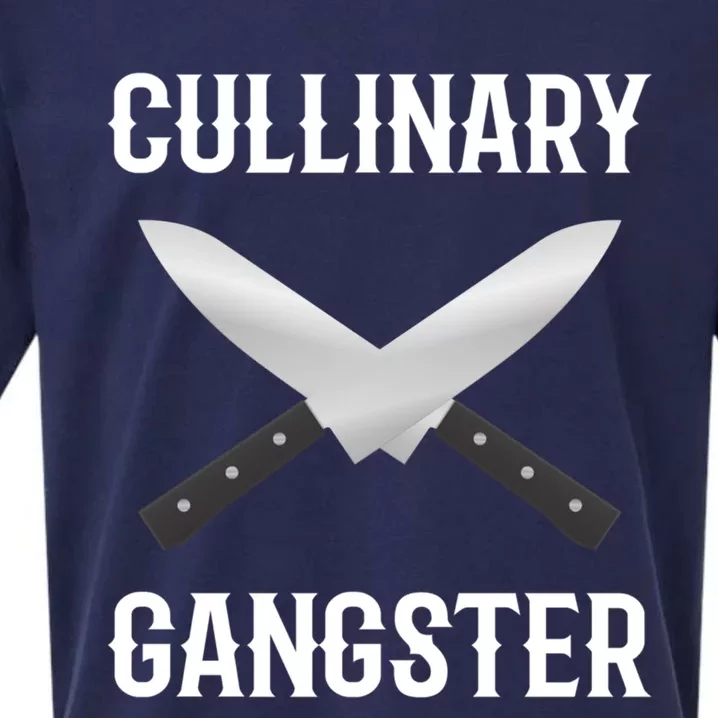 Culinary Gangster Culinary Expert Meaningful Gift Sueded Cloud Jersey T-Shirt