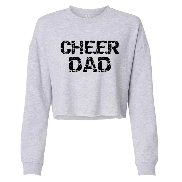 Cheerleading Gift Cheerleader Father Idea Cheer Dad Meaningful Gift Cropped Pullover Crew