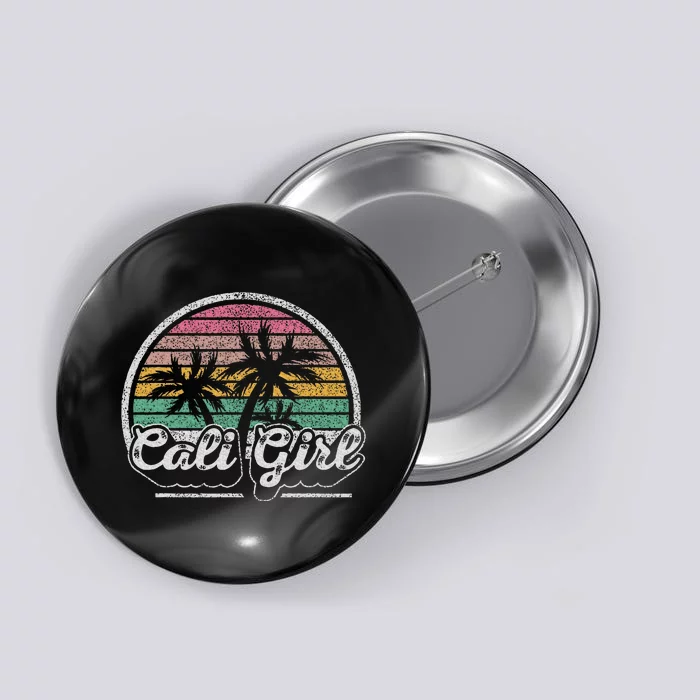 Cali Girl California Retro California Palm Trees Summer Button