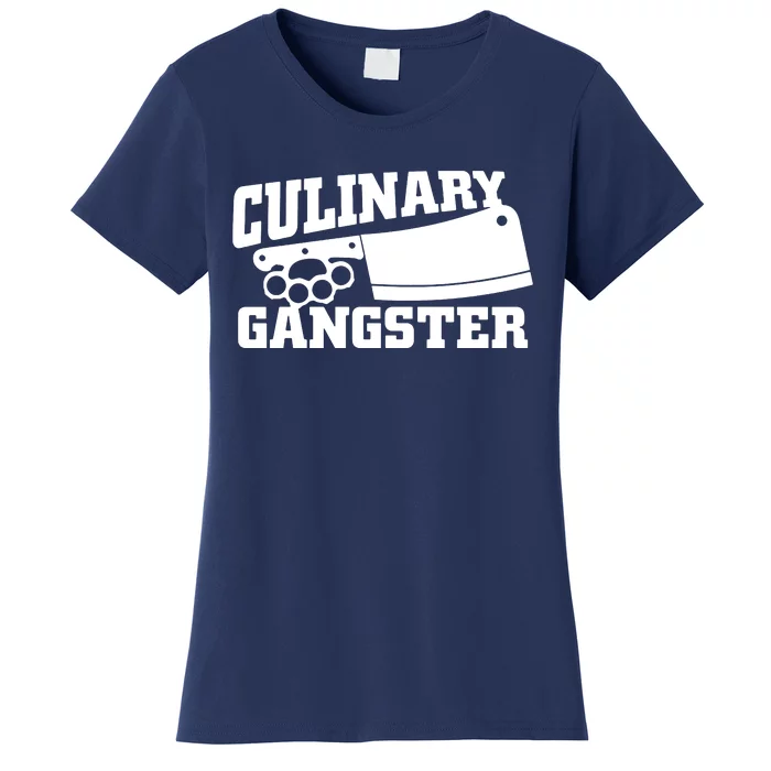 Culinary Gangster Women's T-Shirt