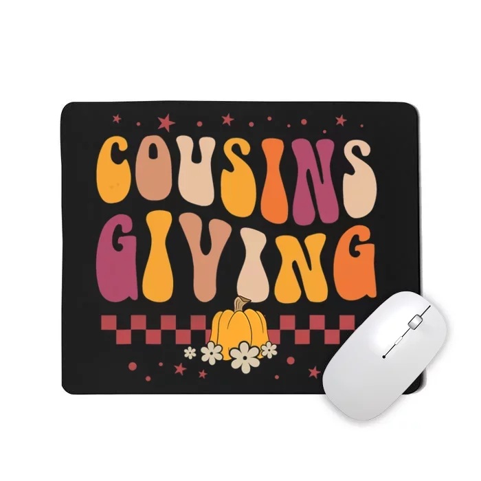 Cousins Giving Cute Pumpkin Cousin Crew Thanksgiving Family Mousepad