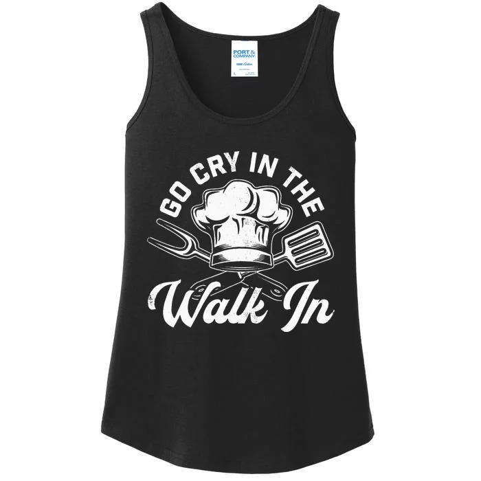 Chef Go Cry In The Walk In Funny Cook Cooking Hat Ladies Essential Tank