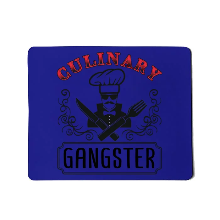 Culinary Gangster Cool Gift Mousepad