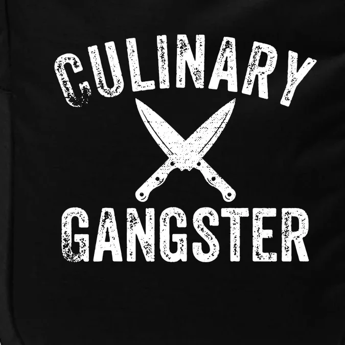 Culinary Gangster Cooking Themed Chefs Cooking Enthusiasts Impact Tech Backpack