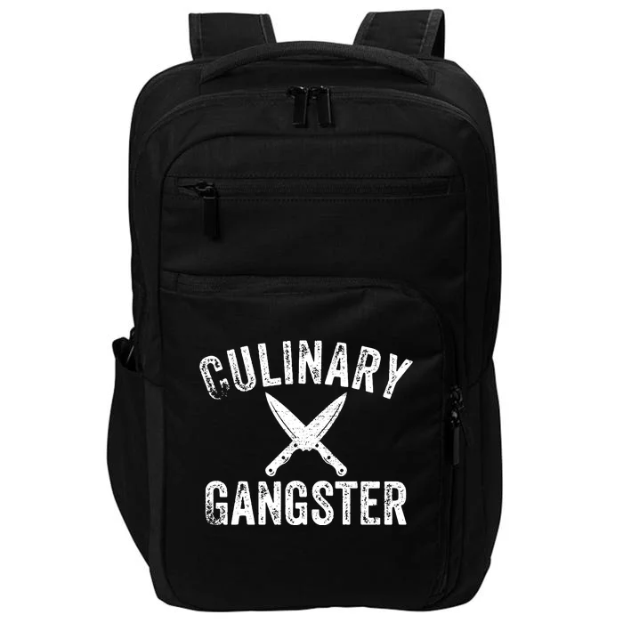 Culinary Gangster Cooking Themed Chefs Cooking Enthusiasts Impact Tech Backpack