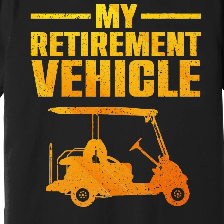 Cool Golf Cart Design For Wo Golfer Golf Cart Lover Premium T-Shirt