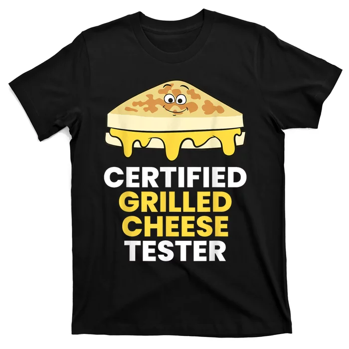 Certified Grilled Cheese Tester T-Shirt