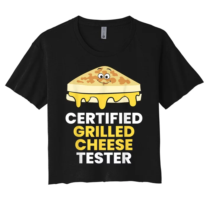 Certified Grilled Cheese Tester Women's Crop Top Tee