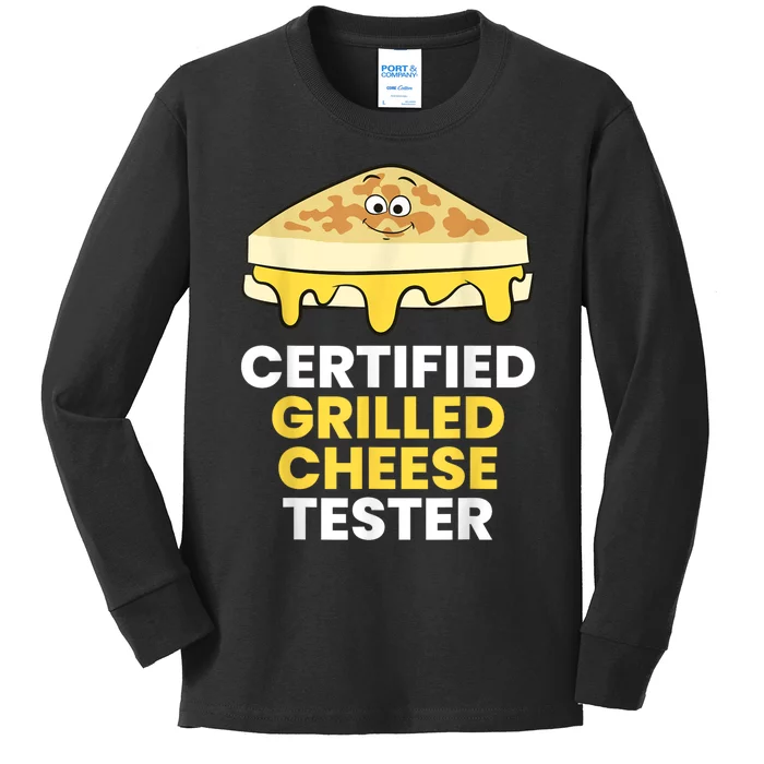 Certified Grilled Cheese Tester Kids Long Sleeve Shirt