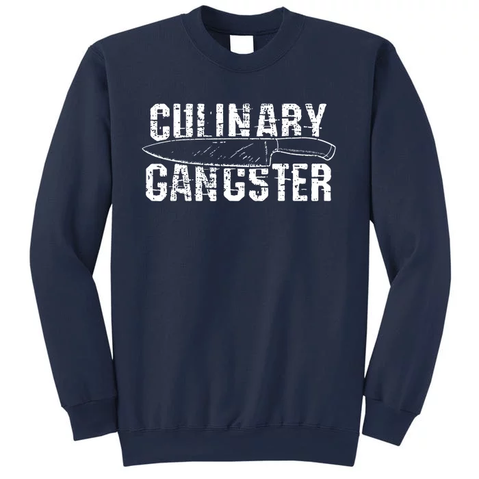 Culinary Gangster Chef Cook Kitchen Sweatshirt