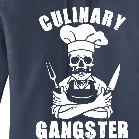 Culinary Gangster Cool Cooking Guru Women's Pullover Hoodie