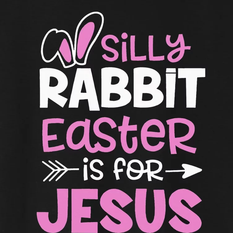 Christians Gifts Cute Silly Rabbit Easter Is For Jesus Women's Crop Top Tee