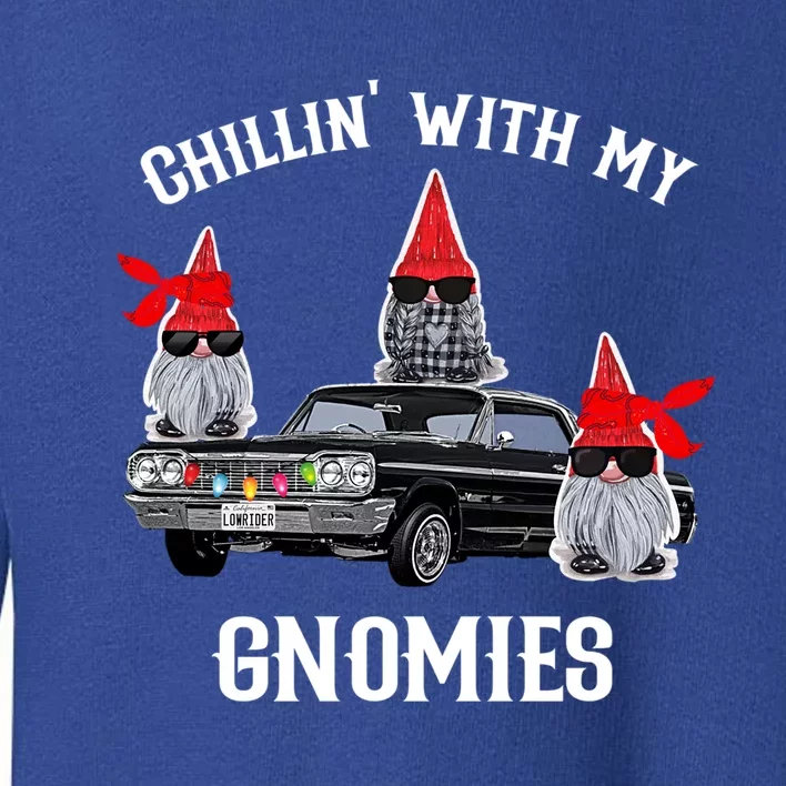 Christmas Gnomes Chillin With My Gnomies Homies Chillin Cute Gift Toddler Sweatshirt