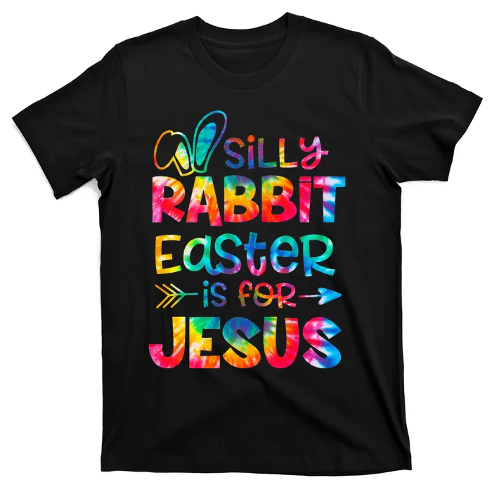 Christians Gifts Cute Silly Rabbit Easter Is For Jesus T-Shirt