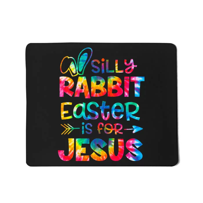 Christians Gifts Cute Silly Rabbit Easter Is For Jesus Mousepad