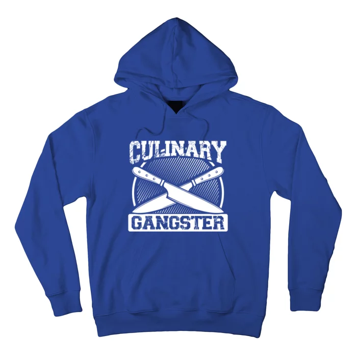 Culinary Gangster Culinary School Cooking Funny Chef Cool Gift Hoodie