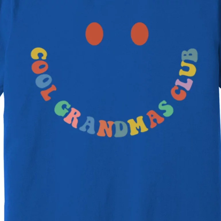 Cool Grandmas Club Funny Gift Cool Grandma Funny Gift Funny Gift Premium T-Shirt