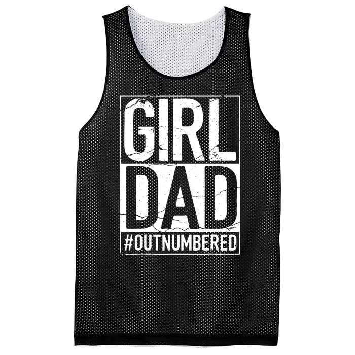 Cool Girl Dad For Men Father Super Proud Dad Outnumbered Dad Mesh Reversible Basketball Jersey Tank