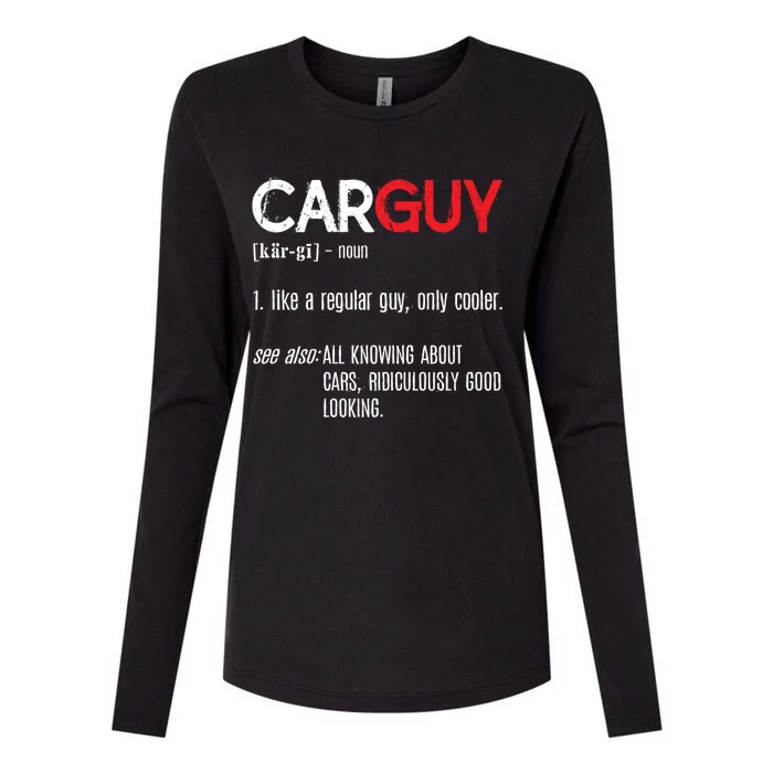 Car Guy Definition Cute Gift Mechanic Funny Gift Cute Gift Car Lover Collectors Womens Cotton Relaxed Long Sleeve T-Shirt