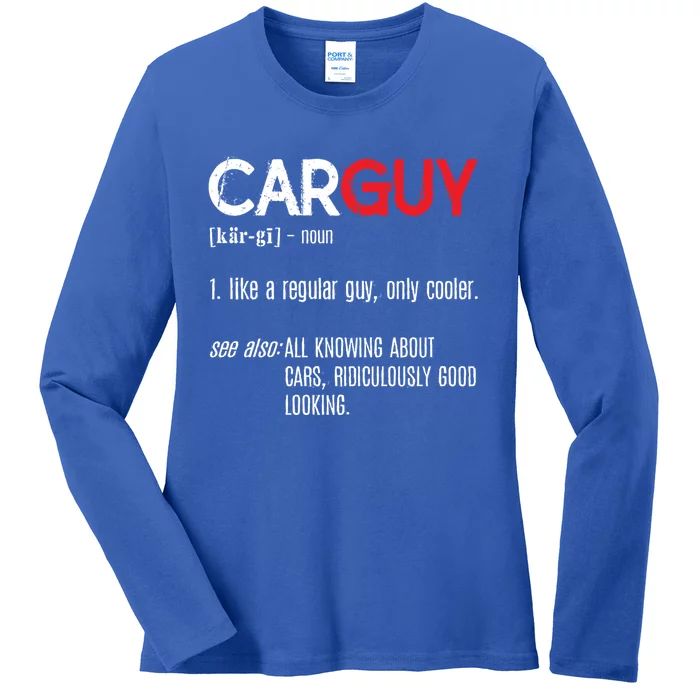 Car Guy Definition Cute Gift Mechanic Funny Gift Cute Gift Car Lover Collectors Ladies Long Sleeve Shirt