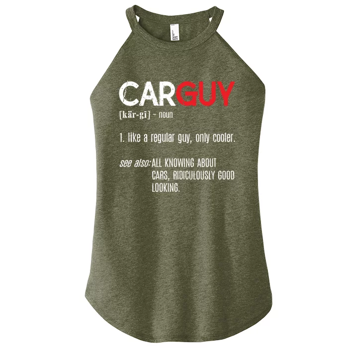 Car Guy Definition Cute Gift Mechanic Funny Gift Cute Gift Car Lover Collectors Women’s Perfect Tri Rocker Tank