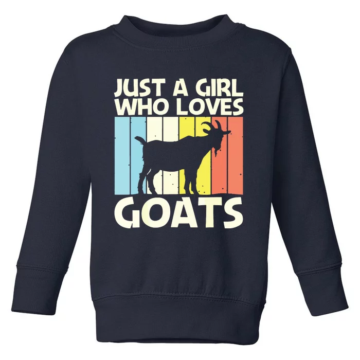 Cool Goat Design For Girl Women Goat Farmer Farming Lovers Toddler Sweatshirt