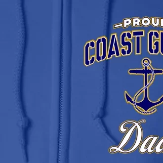 Coast Guard Dad Cute Gift Gift Full Zip Hoodie